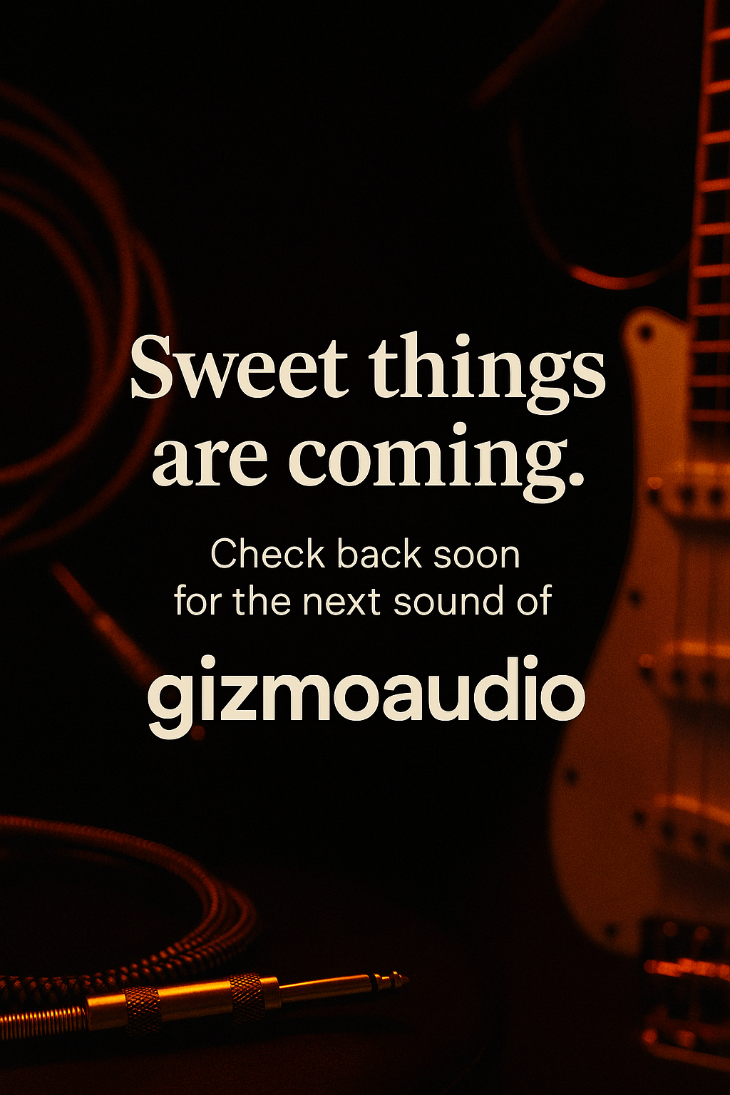 Gizmoaudio Coming Soon